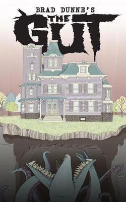 The Gut - Gothic Newfoundland of Brad Dunne
