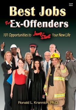 Best Jobs for Ex-Offenders - 101 Opportunities to Jump-Start Your New Life