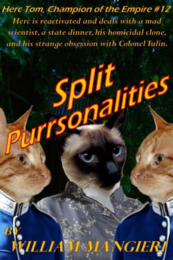 Split Purrsonalities - Herc Tom, Champion of the Empire, #12