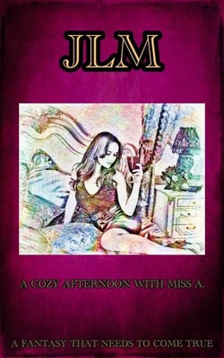 A Cozy Afternoon With Miss A. - A Fantasy That Needs To Come True - The Fantasies Lived Out with Miss A., #2
