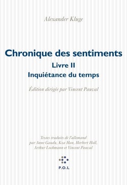 Chronique des sentiments (Tome 2) - L’Inquiétance du temps
