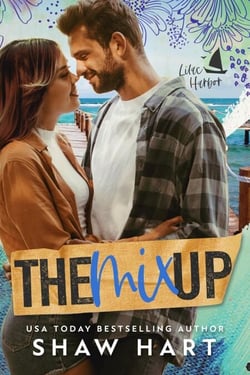 The Mix Up - Lilac Harbor, #1