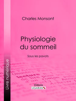 Sous les pavots - Physiologie du sommeil