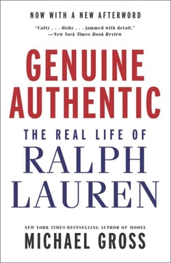 Genuine Authentic - The Real Life of Ralph Lauren