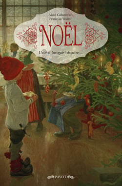 Noël - Une si longue histoire...