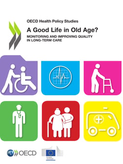 A Good Life in Old Age? - Monitoring and Improving Quality in Long-term Care