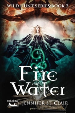 Fire and Water - A Beth-Hill Novel: Wild Hunt, #2