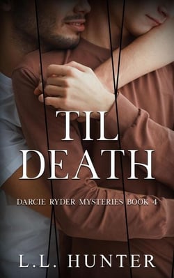 Til Death - The Darcie Ryder Mysteries, #4