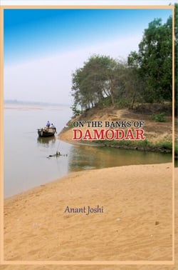 On The Banks of  Damodar