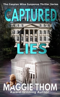 Captured Lies - The Caspian Wine Suspense/Thriller/Mystery, #1