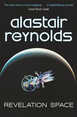 Revelation Space - The breath-taking space opera masterpiece