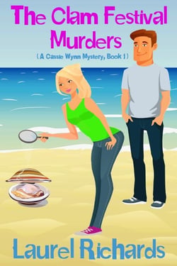 The Clam Festival Murders - A Cassie Wynn Mystery, #1