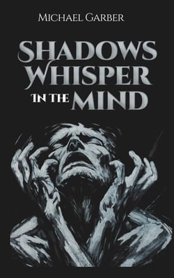Shadows Whisper in the Mind - The Mind's Abyss