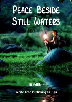 Peace Beside Still Waters
