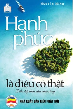 H?nh phúc là di?u có th?t - T? sách R?ng M? Tâm H?n, #1