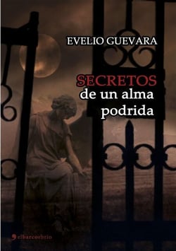 Secretos de un alma podrida