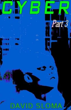 Cyber - Part 3 - Cyber, #3