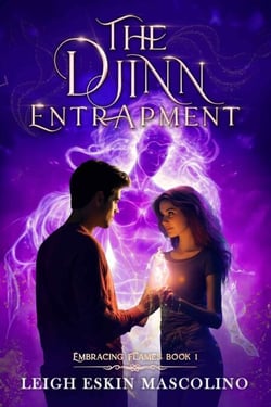 The Djinn Entrapment - Embracing Flames, #1