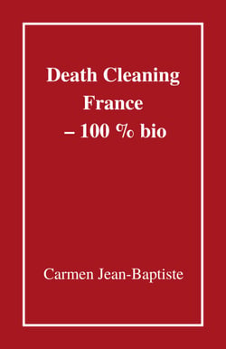 Death Cleaning France – 100 % bio