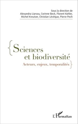 Sciences et biodiversité - Acteurs, enjeux, temporalités