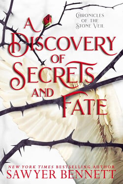 A Discovery of Secrets and Fate - Chronicles of the Stone Veil, #2