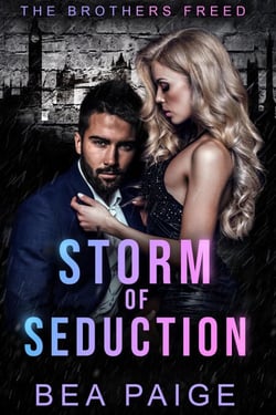 Storm of Seduction - Brothers Freed, #2