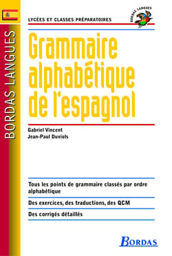Bordas langues - Grammaire alphabétique de l'espagnol