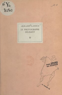 Le photographe délirant