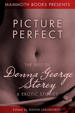 Picture Perfect - The Best of Donna George Storey, 6 Erotic Stories