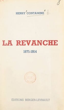 La revanche, 1871-1914