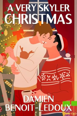 A Very Skyler Christmas - Love Grows in Honest Places, #1.1