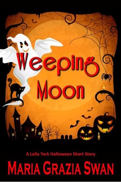 Weeping Moon - a Lella York Novel of Suspense
