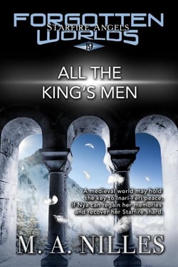 All the King's Men - Starfire Angels: Forgotten Worlds, #19