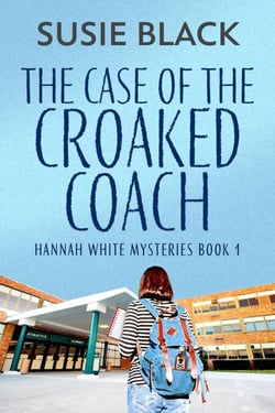 The Case of the Croaked Coach - Hannah White Mysteries, #1