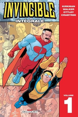 Invincible - Intégrale T01