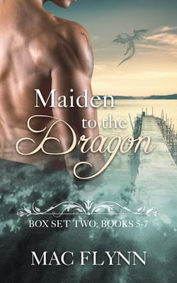 Maiden to the Dragon Series Box Set: Books 5-7 - Maiden to the Dragon
