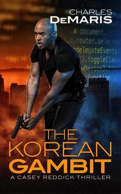 The Korean Gambit - Casey Reddick, #2