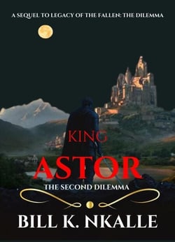King Astor: The Second Dilemma