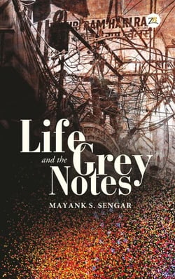 Life and The Grey Notes