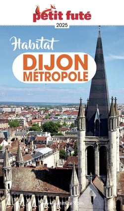 Guide Habitat Dijon 2025 Petit Futé