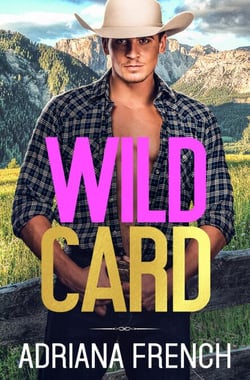 Wild Card - Billionaire Cowboys Gone Wild, #5