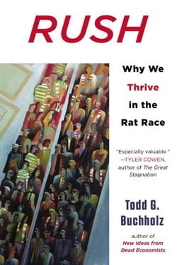 Rush - Why We Thrive in the Rat Race