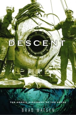 Descent - The Heroic Discovery of the Abyss