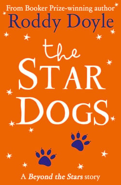 The Star Dogs - Beyond the Stars