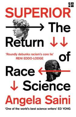 Superior - The Return of Race Science