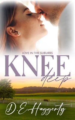 Knee Deep - Love in the Suburbs, #4