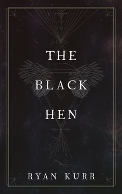The Black Hen - Esoteric Alchemy, #3