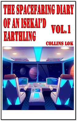 The Spacefaring Diary of an Isekai'd Earthling, Vol. 1 - Isekai Spacefaring Diary, #2