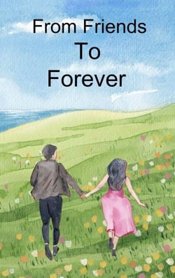 From Friends To Forever - Book 1, #1