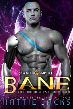 Bane: Alien Warrior's Redemption - Haalux Empire, #4